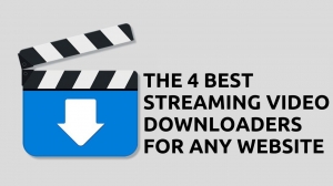 The 4 Best Streaming Video Downloaders for Any Website
